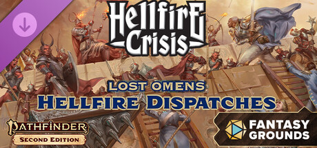 Fantasy Grounds - Pathfinder 2 RPG - Lost Omens: Hellfire Dispatches