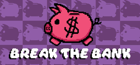 Break The Bank