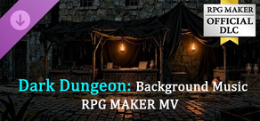 RPG Maker MV - Dark Dungeon: Background Music