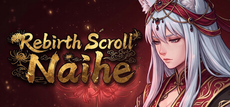 Rebirth Scroll: Naihe