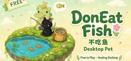不吃鱼 DonEatFish — Steam header