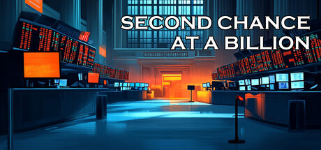 Second Chance at a Billion — Steam header