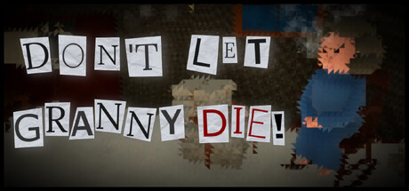 Don't Let Granny Die! — Steam header