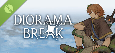 Diorama Break Demo