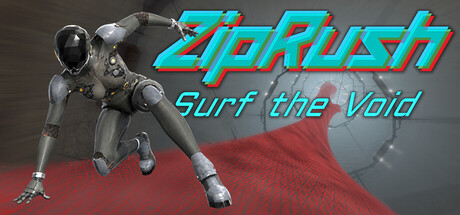 ZipRush: Surf the Void