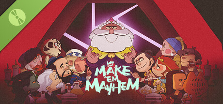 Make'Em Mayhem Demo