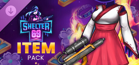 Shelter 69 - Item Pack