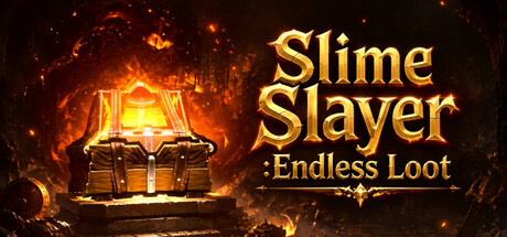 Slime Slayer: Endless Loot
