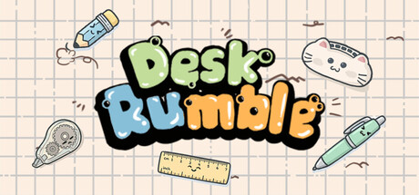 Desk Rumble