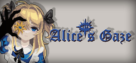 Alice's Gaze — Steam header