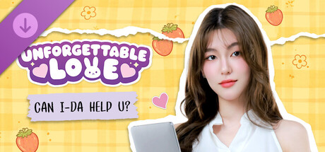 Unforgettable Love - Can I-DA help u?