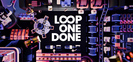 Loop One: Done