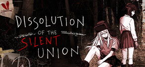 Dissolution of the Silent Union