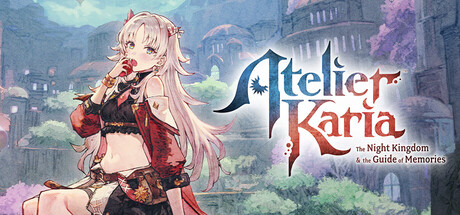 Atelier Karia: The Night Kingdom & the Guide of Memories
