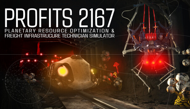 PROFITS 2167: Planetary Resource Optimization & Freight Infrastructure Technician Simulator