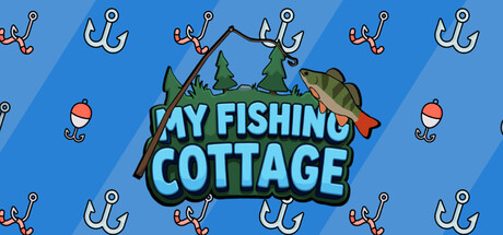 My Fishing Cottage — Steam header