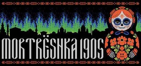 Mortrёshka 1905
