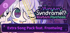 Yunyun Syndrome!? Rhythm Psychosis - Extra Song Pack feat. FrontWing