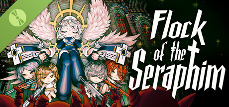 Flock of the Seraphim Demo
