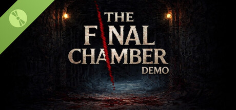 The Final Chamber Demo