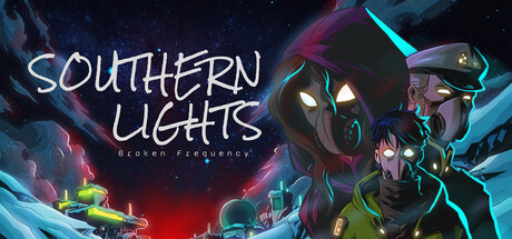 Southern Lights: Broken Frequency — Steam header