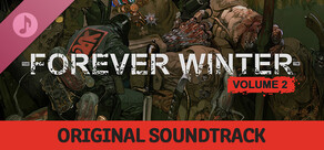 The Forever Winter Soundtrack Volume 2