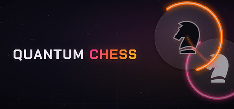 Quantum Chess — Steam header