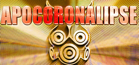 APOCORONALIPSE