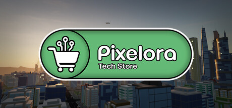 Pixelora Tech Store — Steam header