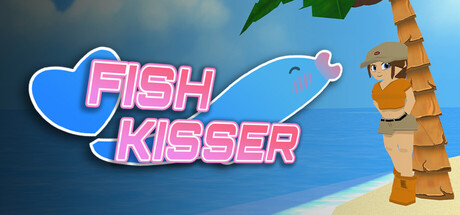 FISH KISSER