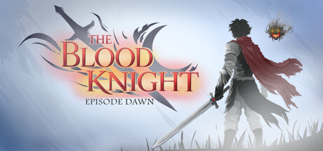 The Blood Knight: Episode Dawn — Steam header