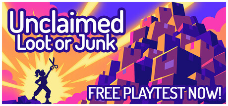 Unclaimed: Loot or Junk