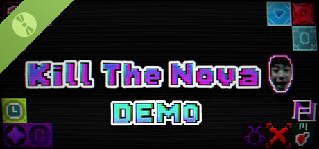 Kill The Nova Demo