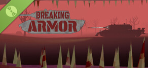 Breaking Armor Demo