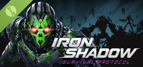 IRON SHADOW : Survival Protocol (Demo)