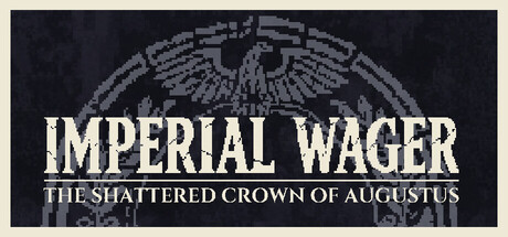 Imperial Wager: The Shattered Crown of Augustus — Steam header