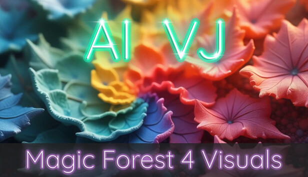 AI-VJ - Magic Forest 4 Visuals - Steam News Hub