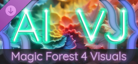 AI-VJ - Magic Forest 4 Visuals