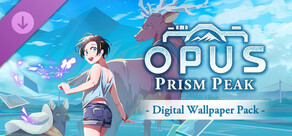 OPUS: Prism Peak - Digital Wallpaper Pack