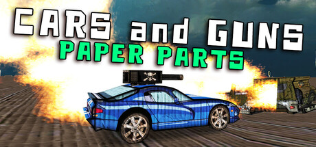 Cars and Guns: Paper Parts