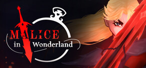Malice in Wonderland