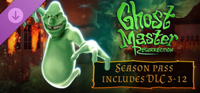 Ghost Master: Resurrection | Season Pass