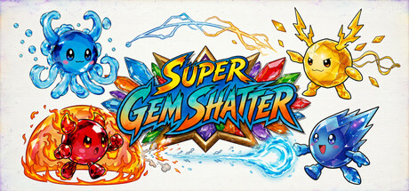 Super Gem Shatter