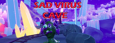 Sad Virus Cave