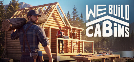 We Build Cabins