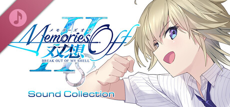 Steam：メモリーズオフ双想 Break out of my shell Sound Collection