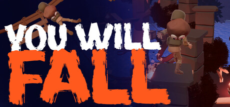You Will Fall