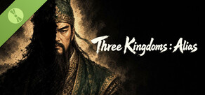 Three Kingdoms : Alias Demo