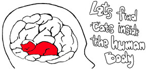 Let's Find Cats Inside the Human Body