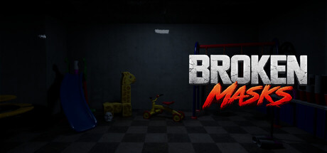 Broken Masks — Steam header
